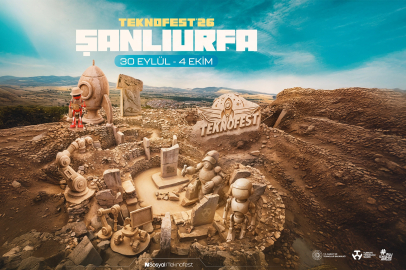TEKNOFEST 2026 Şanlıurfa’da!