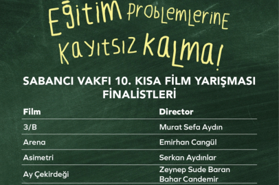 Sabancı Vakfı 10. Kısa Film Yarışması’nın Finalistleri Belli Oldu