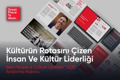 Great Place To Work® Best People & Culture Leaders™ 2025 Araştırma Raporu Açıklandı