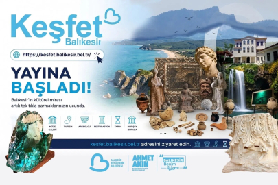 Balıkesir'in dijital keşfi yayında