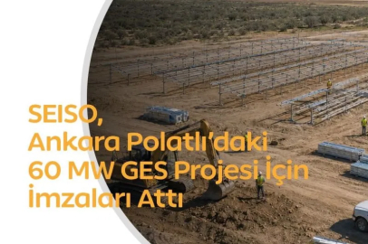 SEISO’dan Ankara Polatlı’ya 60 MW’lık Güneş Enerjisi Santrali Yatırımı