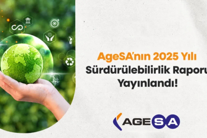 AgeSA 2025 Sürdürülebilirlik Raporu’nu Yayımladı